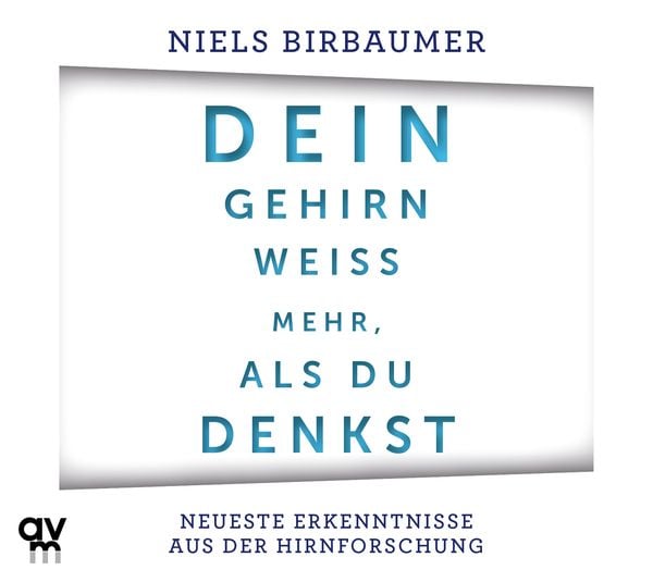 Produktbild: Dein Gehirn wei&szlig; mehr, als du denkst