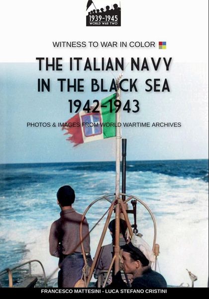 Produktbild: The Italian Navy in the Black Sea 1942-1943
