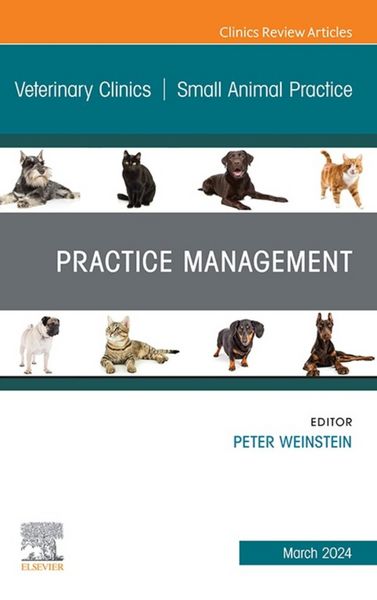 Produktbild: Practice Management, An Issue of Veterinary Clinics of North America: Small Animal Practice, E-Book