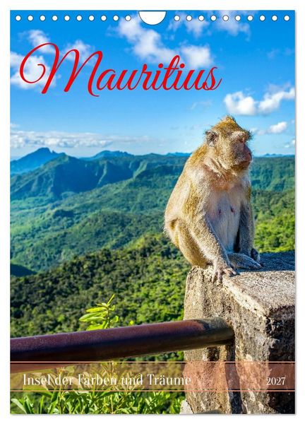 Produktbild: Mauritius &ndash; Insel der Farben und Tr&auml;ume (Wandkalender 2027 DIN A4 hoch), CALVENDO Monatskalender