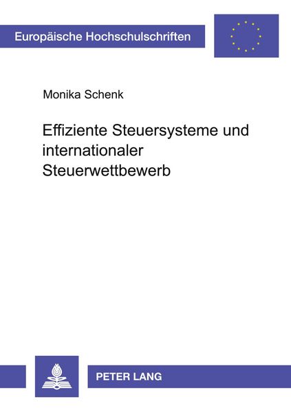 Produktbild: Effiziente Steuersysteme und internationaler Steuerwettbewerb