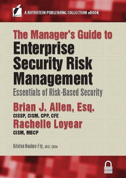 Produktbild: The Manager's Guide to Enterprise Security Risk Management