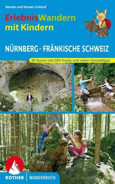 Produktbild: ROTHER Wanderbuch Erlebniswandern mit Kindern N&uuml;rnberg - Fr&auml;nkische Schweiz
