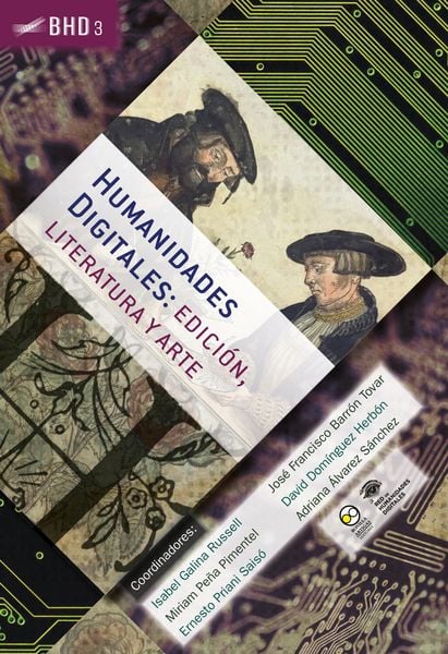 Produktbild: Humanidades Digitales: edici&oacute;n, literatura y arte