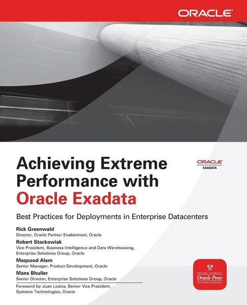 Produktbild: Achieving Extreme Performance with Oracle Exadata
