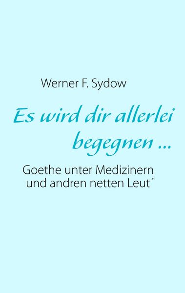 Produktbild: Es wird dir allerlei begegnen ...