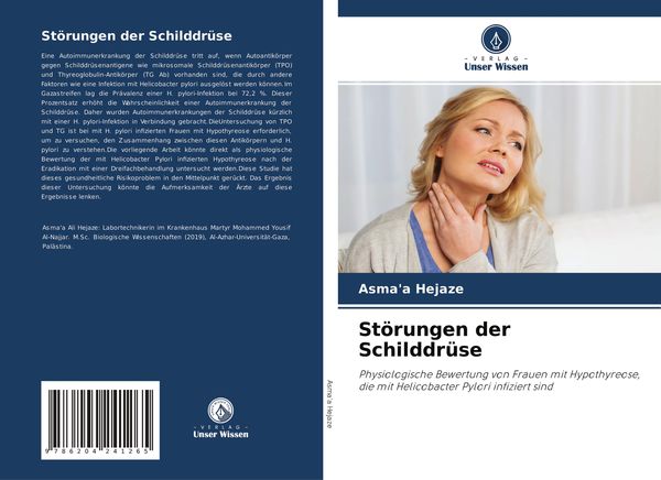 Störungen der Schilddrüse, Taschenbuch von Asma'a Hejaze, Verlag Unser Wissen, 9786204241265
