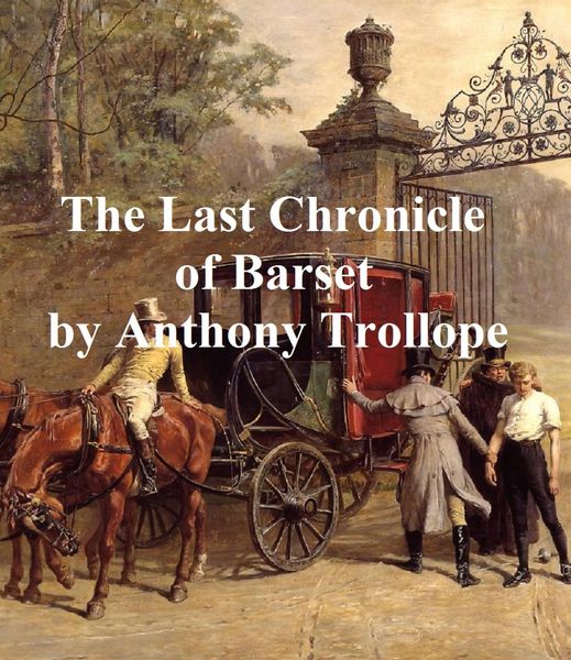 Produktbild: The Last Chronicle of Barset