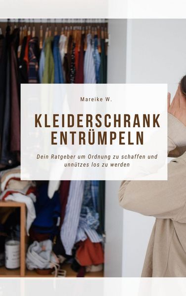 Produktbild: Kleiderschrank entr&uuml;mpeln