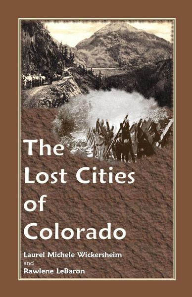 Produktbild: The Lost Cities of Colorado