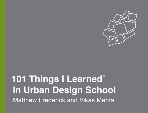 Produktbild: 101 Things I Learned&reg; in Urban Design School