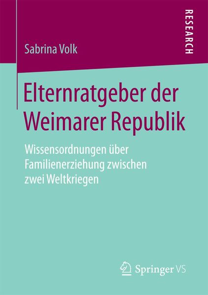 Produktbild: Elternratgeber der Weimarer Republik