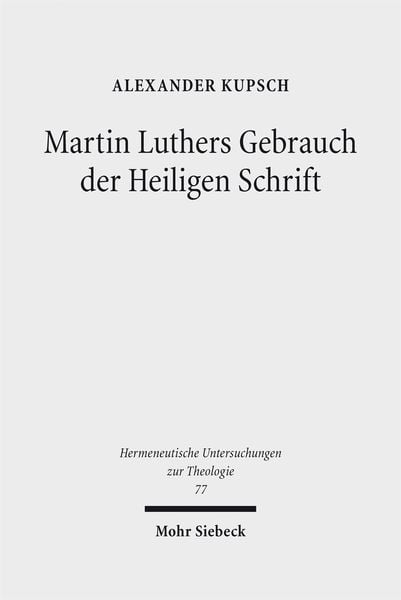 Produktbild: Martin Luthers Gebrauch der Heiligen Schrift