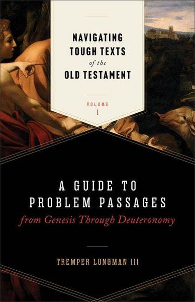 Produktbild: Navigating Tough Texts of the Old Testament, Volume 1