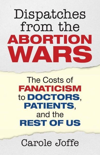 Produktbild: Dispatches from the Abortion Wars