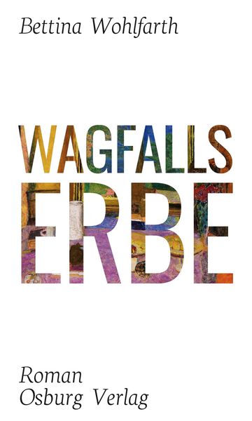 Produktbild: Wagfalls Erbe