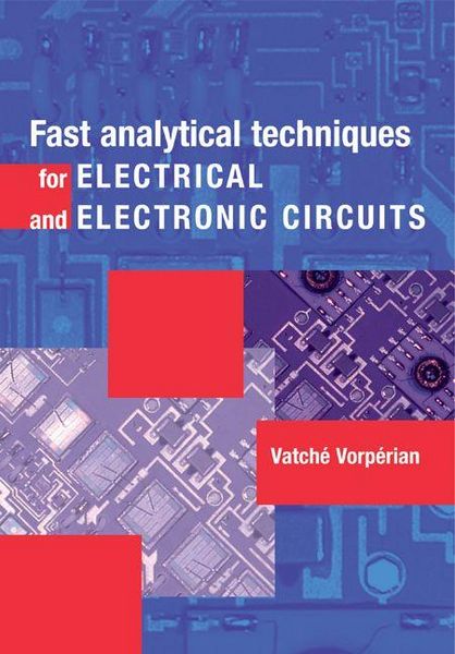 Produktbild: Fast Analytical Techniques for Electrical and Electronic Circuits