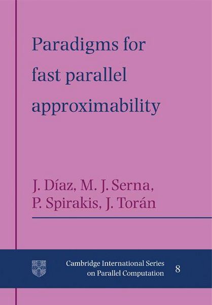 Produktbild: Paradigms for Fast Parallel Approximability