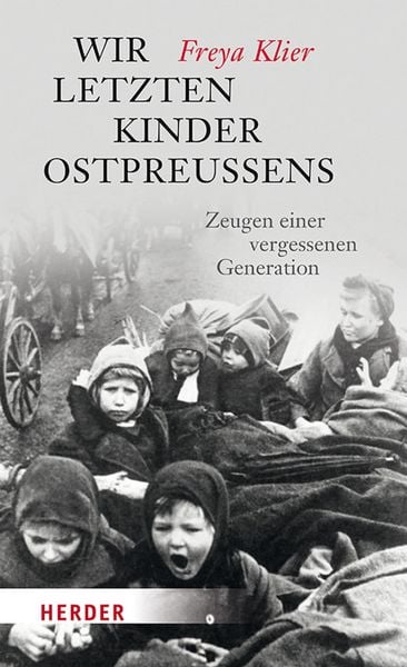 Produktbild: Wir letzten Kinder Ostpreu&szlig;ens