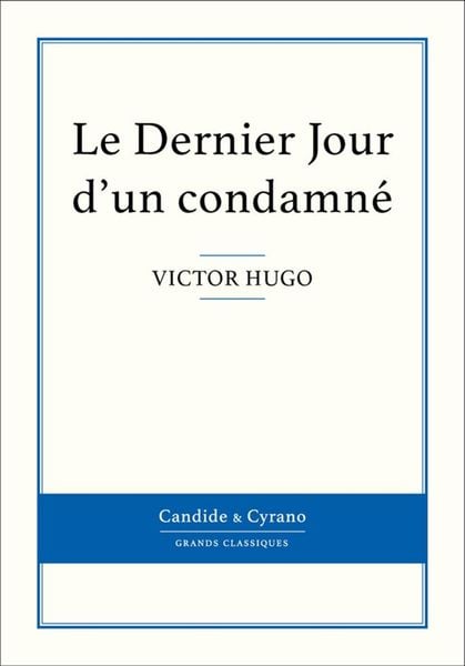 Produktbild: Le Dernier Jour d'un condamn&eacute;