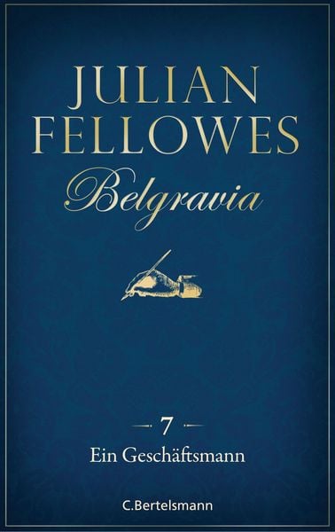 Produktbild: Belgravia (7) - Ein Gesch&auml;ftsmann