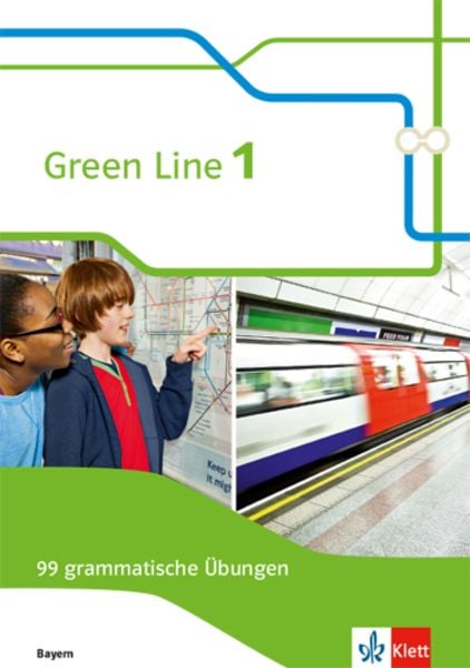 Green Line 1. Ausgabe Bayern. 99 grammatische Übungen mit Lösungen 5. Klasse, Geheftet von , Klett Schulbuchverlag, 978-3-12-803092-0