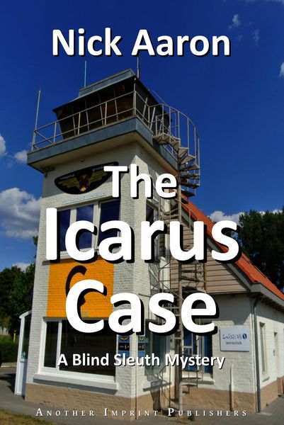 Produktbild: The Icarus Case (The Blind Sleuth Mysteries Book 16)