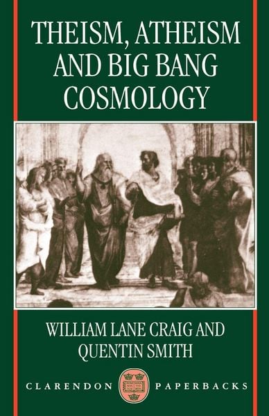 Produktbild: Theism, Atheism, and Big Bang Cosmology