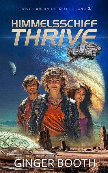 Himmelsschiff Thrive