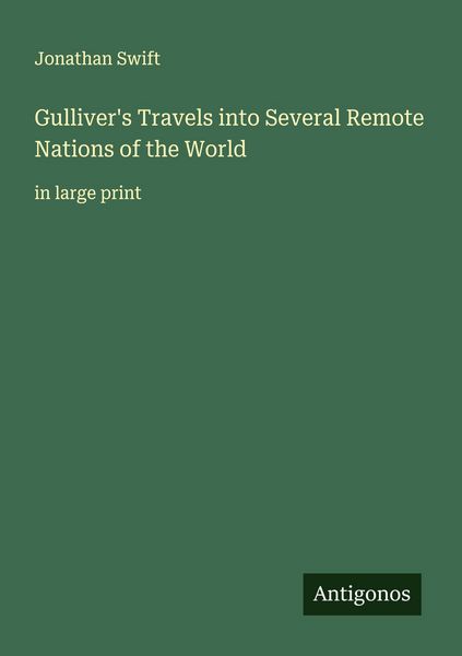 Produktbild: Gulliver's Travels into Several Remote Nations of the World