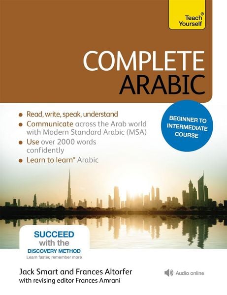 Complete Arabic Book inkl. free Online Resource Download: Teach Yourself, Taschenbuch von Frances Altorfer,Jack Smart, Hodder And Stoughton,