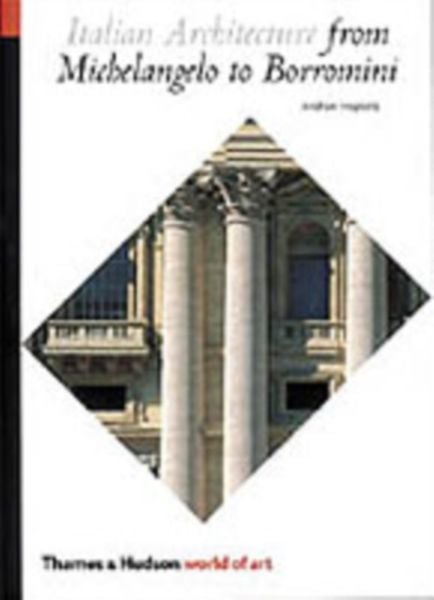 Produktbild: Italian Architecture from Michelangelo to Borromini