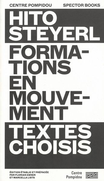 Produktbild: Hito Steyerl: Formations en mouvement. Textes choisis