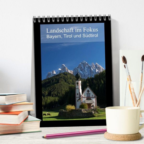 Produktbild: Landschaft im Fokus - Bayern, Tirol und S&uuml;dtirol (Tischkalender 2026 DIN A5 hoch), CALVENDO Monatskalender