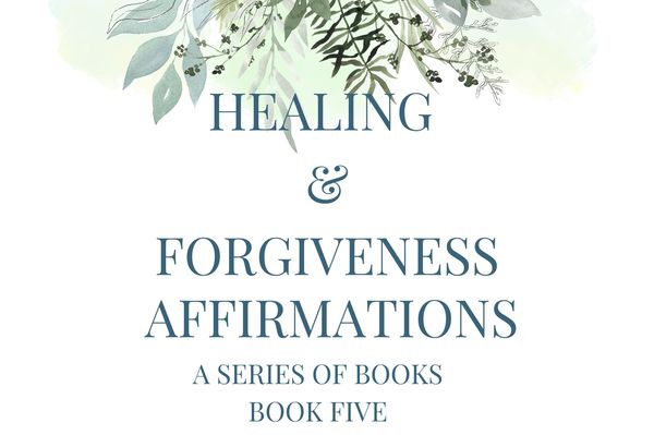 Produktbild: Healing & Forgiveness Affirmations