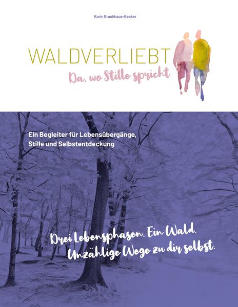 Produktbild: WALDVERLIEBT Da, wo Stille spricht