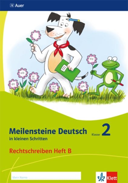 Meilensteine Deutsch in kleinen Schritten 2. Rechtschreiben - Ausgabe ab 2017, Geheftet von , Klett Schulbuchverlag, 978-3-12-007143-3