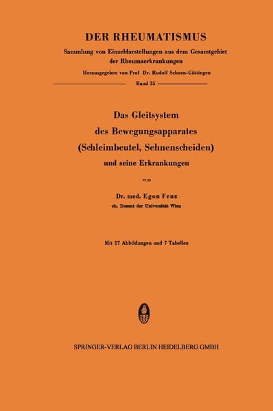 Produktbild: Das Gleitsystem des Bewegungsapparates (Schleimbeutel, Sehnenscheiden) und seine Erkrankungen