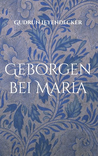 Produktbild: Geborgen bei Maria