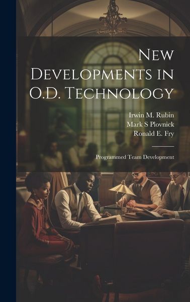 Produktbild: New Developments in O.D. Technology: Programmed Team Development