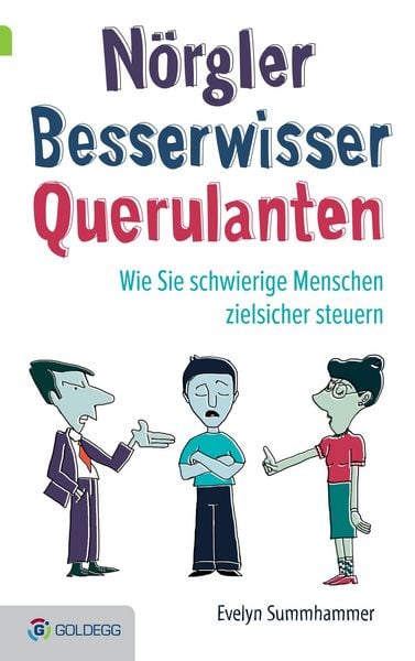 Produktbild: N&ouml;rgler, Besserwisser, Querulanten