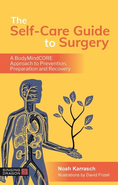 Produktbild: The Self-Care Guide to Surgery