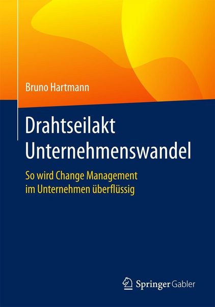 Produktbild: Drahtseilakt Unternehmenswandel