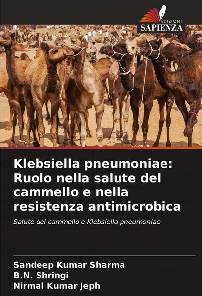 Produktbild: Klebsiella pneumoniae: Ruolo nella salute del cammello e nella resistenza antimicrobica