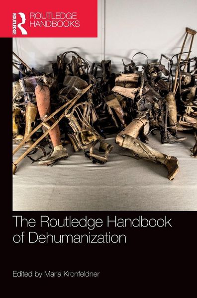 Produktbild: The Routledge Handbook of Dehumanization