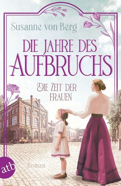 Produktbild: Die Zeit der Frauen - Die Jahre des Aufbruchs