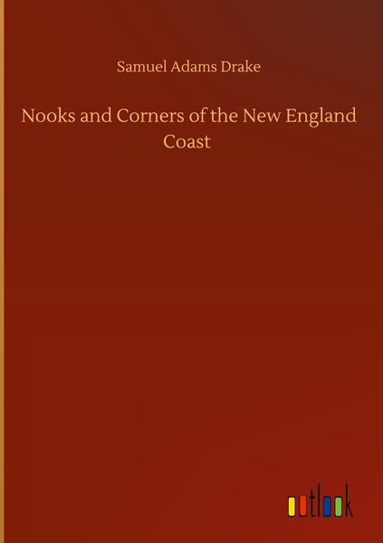 Produktbild: Nooks and Corners of the New England Coast