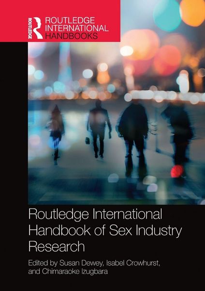 Produktbild: Routledge International Handbook of Sex Industry Research