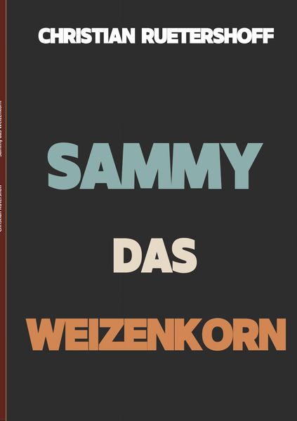 Produktbild: Sammy das Weizenkorn