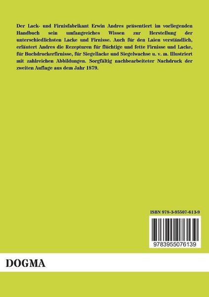 Produktbild: Die Fabrikation der Lacke und Firnisse